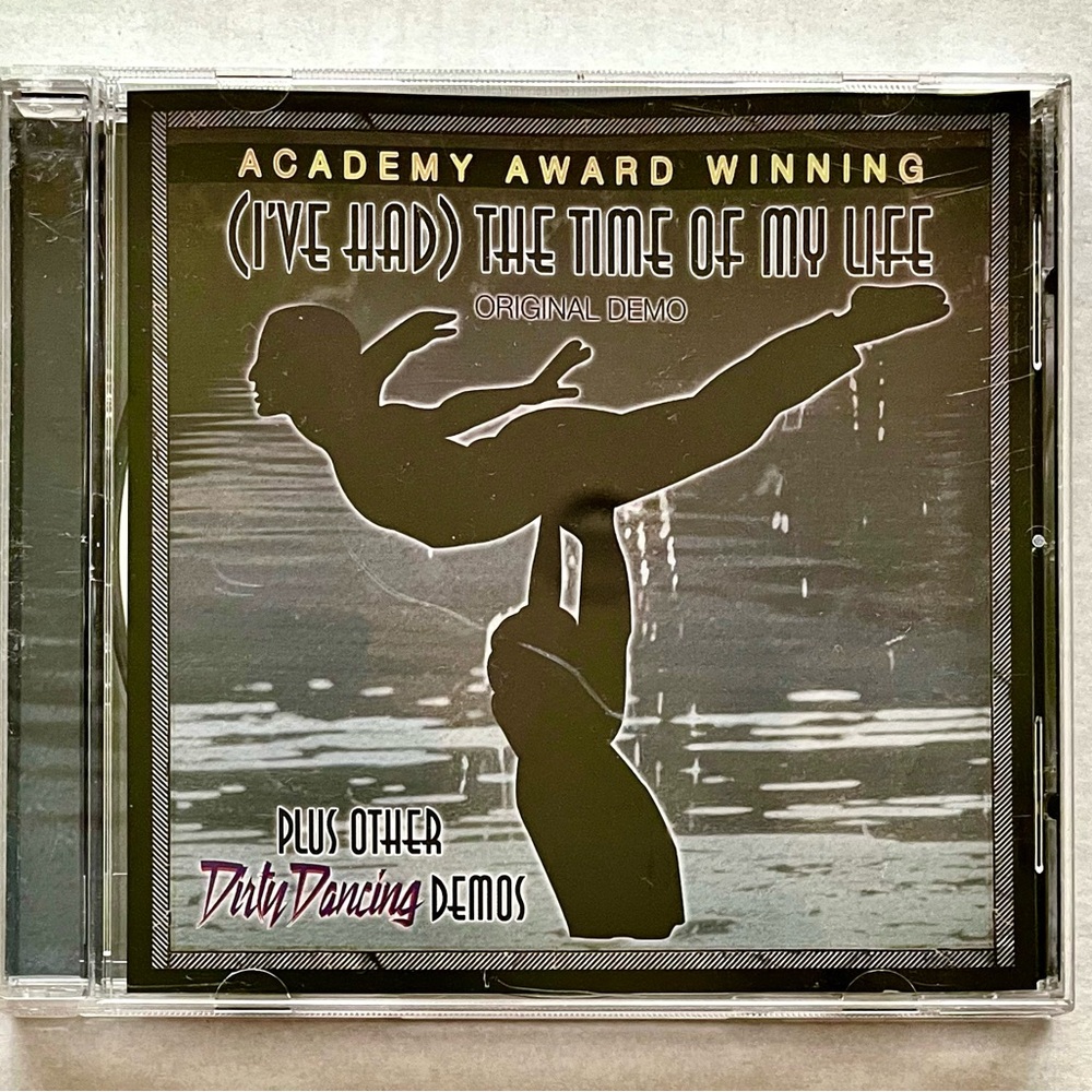 I’ve Had The Time Of My Life Plus Other Dirty Dancing Demo CD